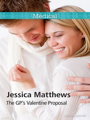 cover image of The Gp's Valentine Proposal